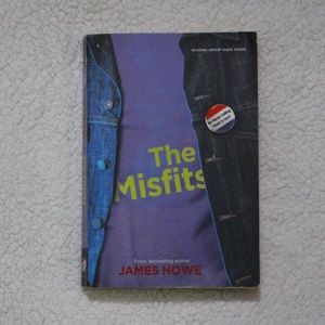 The Misfits by James Howe